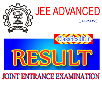 jeeadv Result 2024 class BE, B Tech, B Arch, B Planning